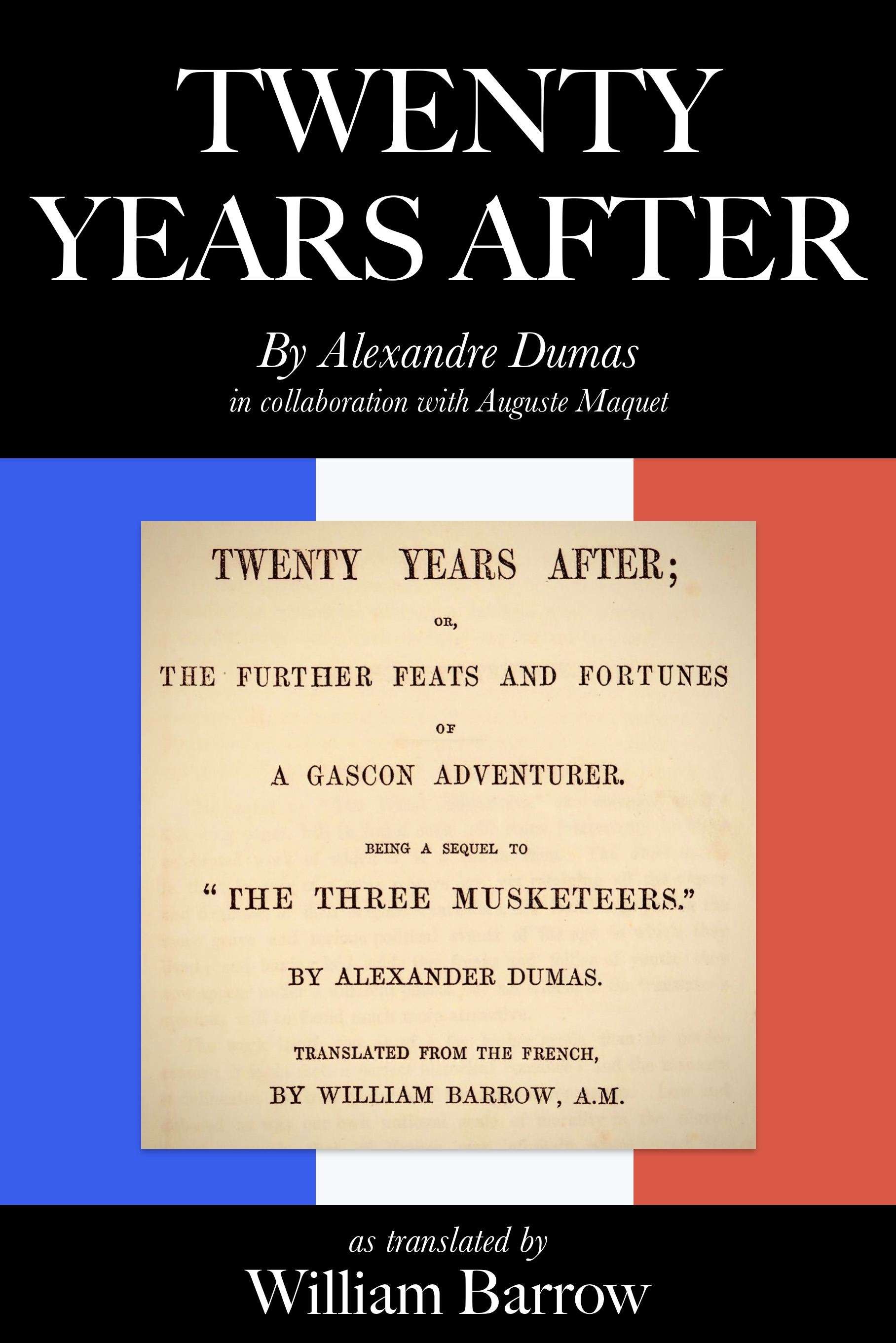 Twenty years after - Alexandre Dumas